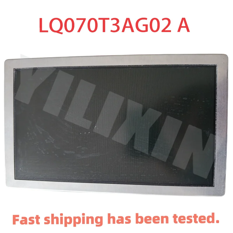 Brand-New Original 7-Inch LQ070T3AG02 A LQ075V3D001 LQ075V3DG03 LQ084S01 Display
Brand-New Original 7-Inch LQ070T3AG02 A LQ075V3D001 LQ075V3DG03 LQ084S01 Display