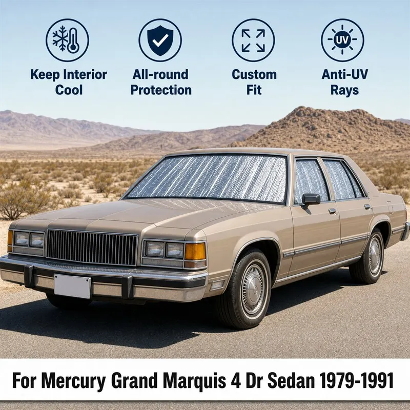 For Mercury Grand Marquis 4 Dr Sedan 1979-1991 Car Window Sunshades UV Block Privacy Heat Insulated Foldable Car Curtain
For Mercury Grand Marquis 4 Dr Sedan 1979-1991 Car Window Sunshades UV Block Privacy Heat Insulated Foldable Car Curtain