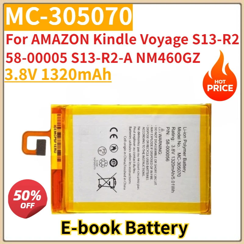 E-book Battery 3.8V 1320mAh MC-305070 For AMAZON Kindle Voyage S13-R2 58-00005 S13-R2-A NM460GZ Brand New High Capacity
E-book Battery 3.8V 1320mAh MC-305070 For AMAZON Kindle Voyage S13-R2 58-00005 S13-R2-A NM460GZ Brand New High Capacity