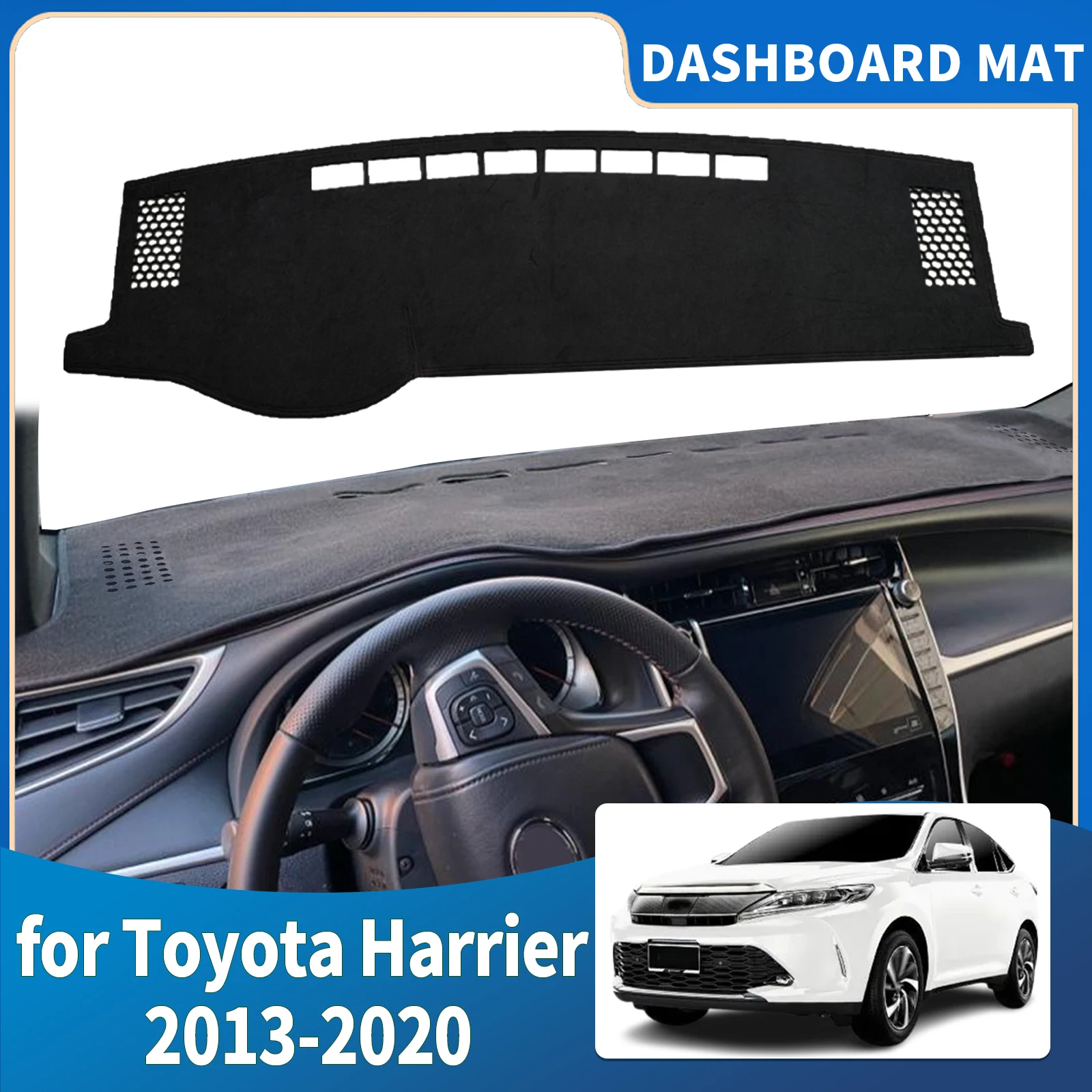 fit for Toyota Harrier XU60 2013 2014 2015 2016-2020 Dashmat Dashboard Cover Pad Protective Carpet Accessories DashMat Sunshade
fit for Toyota Harrier XU60 2013 2014 2015 2016-2020 Dashmat Dashboard Cover Pad Protective Carpet Accessories DashMat Sunshade