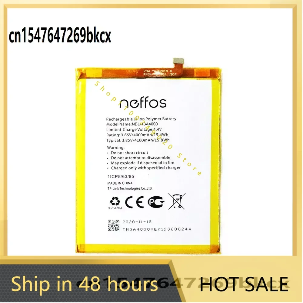 3.85V 4100mAh NBL-43A4000 Battery For TP-Link Neffos X20/ X20 Pro TP7071A TP9131A Cell Phone
3.85V 4100mAh NBL-43A4000 Battery For TP-Link Neffos X20/ X20 Pro TP7071A TP9131A Cell Phone
