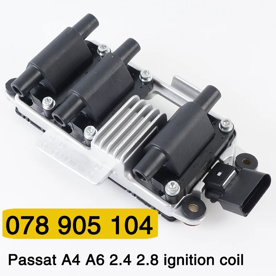 078 905 104 Passat A4 A6 2,4 2,8 Skoda катушка зажигания высокого напряжения посылка 078905104
078 905 104 Passat A4 A6 2,4 2,8 Skoda катушка зажигания высокого напряжения посылка 078905104