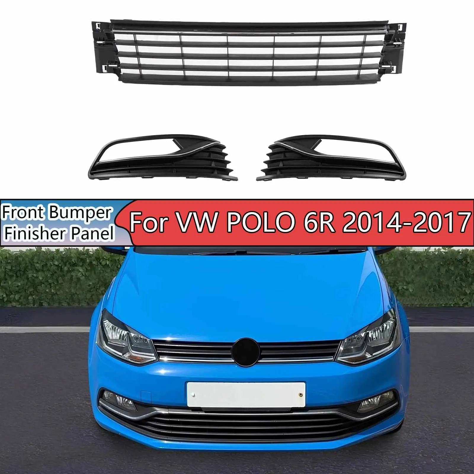 Для VW POLO 6R 2014-2017 Набор отделки переднего бампера, обвесная панель, комплект нижнего гриля, левый, правый и нижний с хромированным черным цветом
Для VW POLO 6R 2014-2017 Набор отделки переднего бампера, обвесная панель, комплект нижнего гриля, левый, правый и нижний с хромированным черным цветом