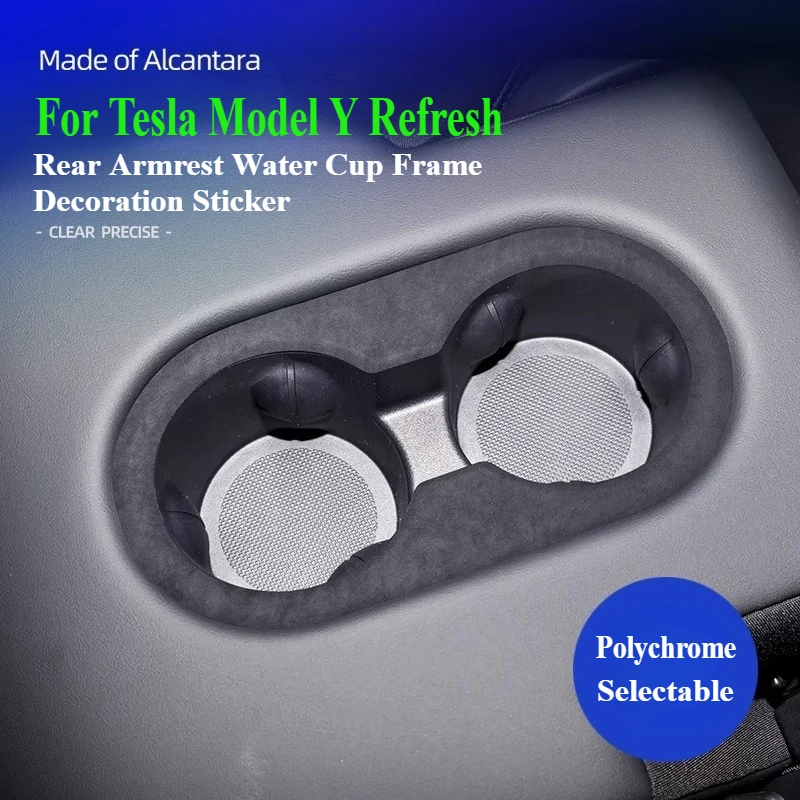 For Tesla Model Y Refresh Alcantara Suede Rear Armrest Water Cup Frame Decoration Sticker Car Interior Modification Accessories
For Tesla Model Y Refresh Alcantara Suede Rear Armrest Water Cup Frame Decoration Sticker Car Interior Modification Accessories