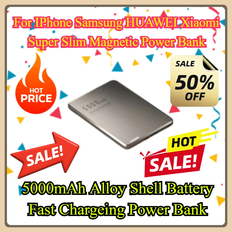 For IPhone Samsung HUAWEI Xiaomi Super Slim Magnetic Power Bank 5000mAh Alloy Shell Battery Fast Chargeing Power Bank
For IPhone Samsung HUAWEI Xiaomi Super Slim Magnetic Power Bank 5000mAh Alloy Shell Battery Fast Chargeing Power Bank
