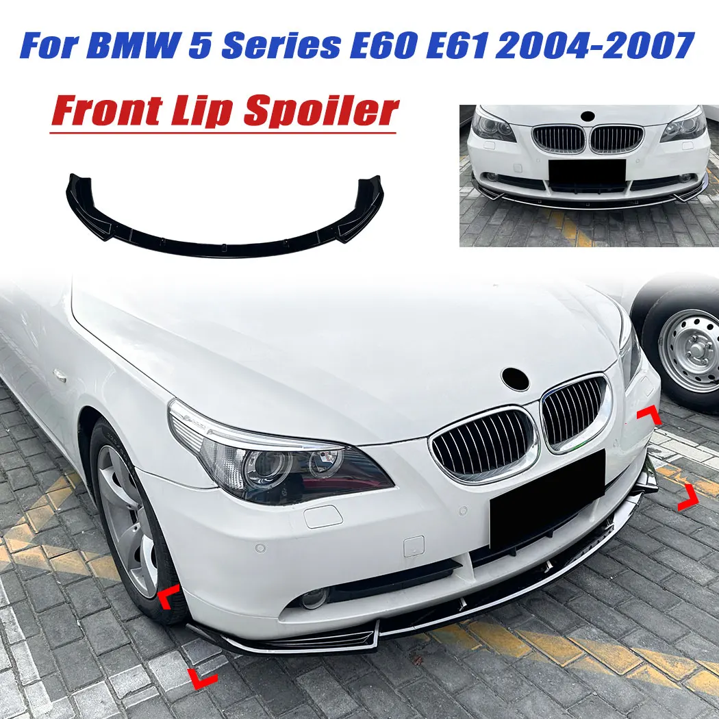 Glossy Black ABS Front Bumper Front Lip Spoiler Splitter Exterior Guard Decoration Cover Trim For BMW 5 Series E60 E61 2004-2007
Glossy Black ABS Front Bumper Front Lip Spoiler Splitter Exterior Guard Decoration Cover Trim For BMW 5 Series E60 E61 2004-2007