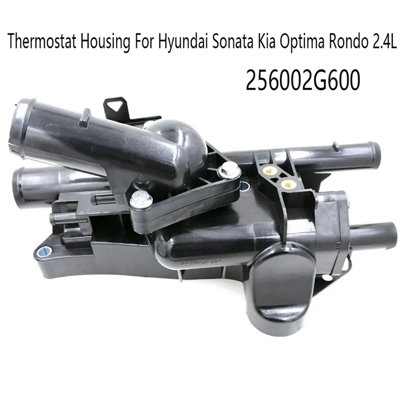 Engine Coolant Temperature Control Assembly Thermostat Housing For Hyundai Sonata Kia Optima Rondo 2.4L 256002G600 Accessories
Engine Coolant Temperature Control Assembly Thermostat Housing For Hyundai Sonata Kia Optima Rondo 2.4L 256002G600 Accessories