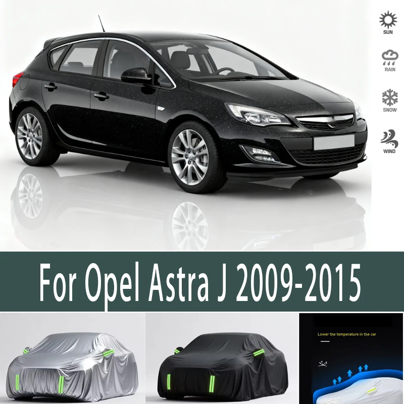 For Opel Astra J 2009-2015Outdoor Protection Full Car Covers Snow Cover Sunshade Waterproof Dustproof Exterior Car accessories
For Opel Astra J 2009-2015Outdoor Protection Full Car Covers Snow Cover Sunshade Waterproof Dustproof Exterior Car accessories