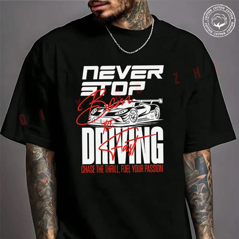 Moto Men's T-shirt Editable Never Stop Driving Design Cotton T Shirt Short Sleeve Exquisite Design Essential Top Tees
Moto Men's T-shirt Editable Never Stop Driving Design Cotton T Shirt Short Sleeve Exquisite Design Essential Top Tees