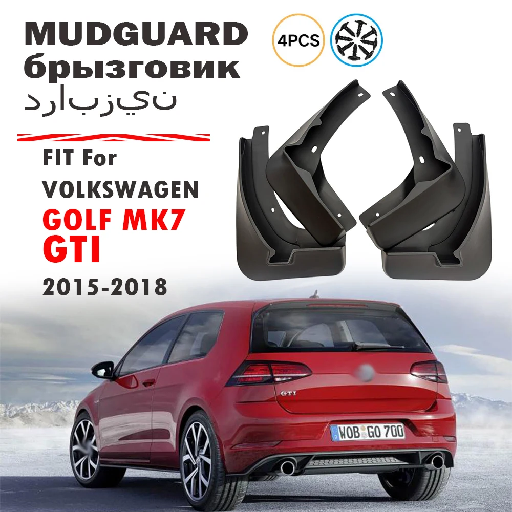 2015 2016 2017 2018 FOR Volkswagen VW GOLF 7 GTI MK7 Mudguard Fender Mud Flaps Guards Splash Mudflaps Car Accessories 4PCS
2015 2016 2017 2018 FOR Volkswagen VW GOLF 7 GTI MK7 Mudguard Fender Mud Flaps Guards Splash Mudflaps Car Accessories 4PCS
