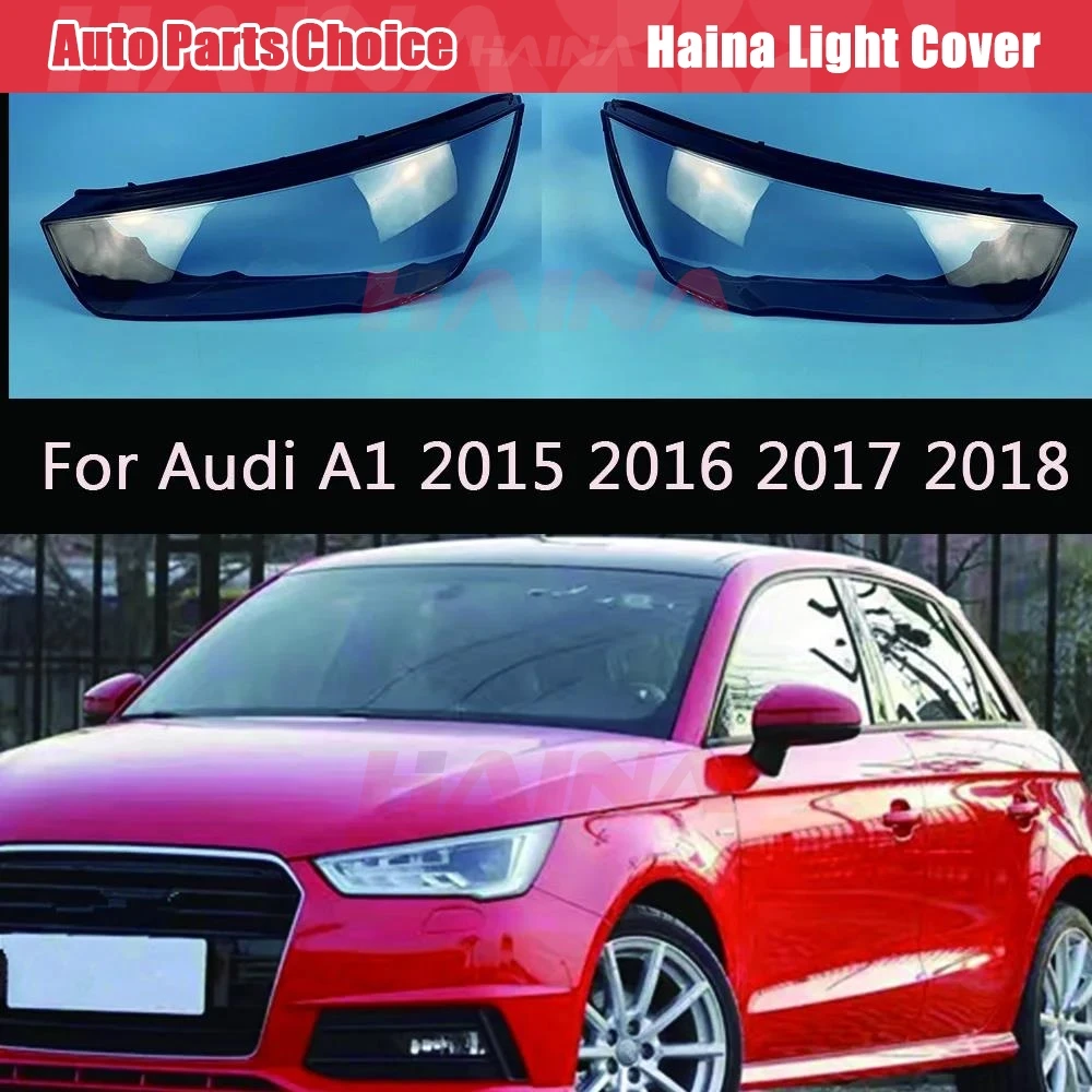 Чехол для передней фары Audi A1 2015 2016 2017 2018, прозрачная затеняющая лампа, корпус налобного фонаря из оргстекла, замена оригинального абажура
Чехол для передней фары Audi A1 2015 2016 2017 2018, прозрачная затеняющая лампа, корпус налобного фонаря из оргстекла, замена оригинального абажура