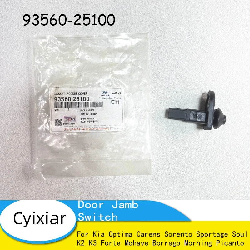 Door Jamb Switch for Kia Optima Carens Sorento Sportage Soul K2 K3 Forte Mohave Borrego Morning Picanto 9356025100 93560-25100
Door Jamb Switch for Kia Optima Carens Sorento Sportage Soul K2 K3 Forte Mohave Borrego Morning Picanto 9356025100 93560-25100