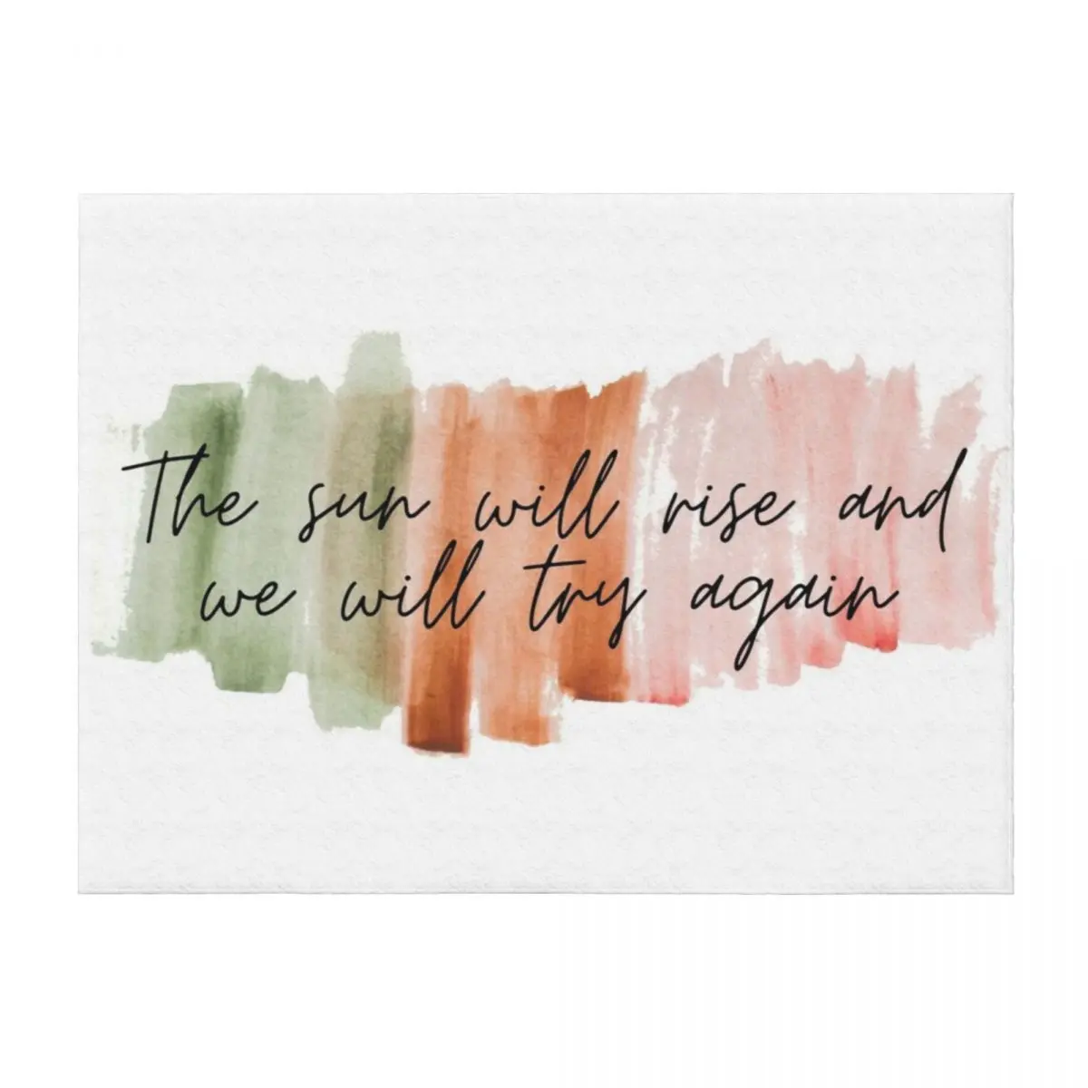 The Sun Will Rise And We Will Try Again - Inspirational quote Throw Blanket Thermal sofa bed Decorative Beds Sofa Quilt Blankets
The Sun Will Rise And We Will Try Again - Inspirational quote Throw Blanket Thermal sofa bed Decorative Beds Sofa Quilt Blankets