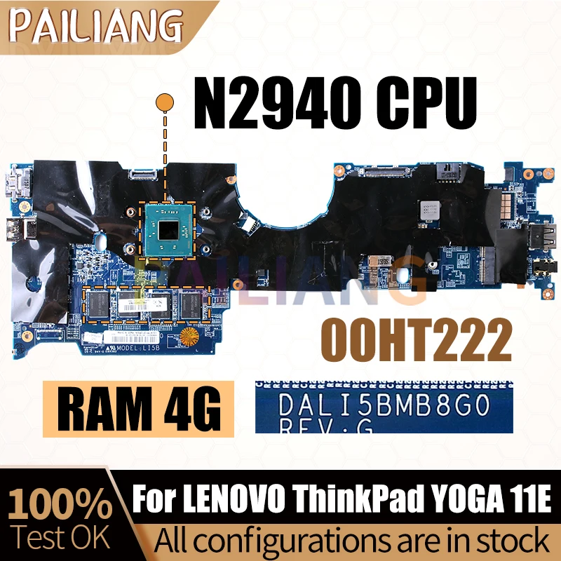 For LENOVO Thinkpad YOGA 11E Laptop Mainboard DALI5BMB8G0 SR1YV N2940 With 4G RAM 00HT222 Notebook Motherboard Full Test
For LENOVO Thinkpad YOGA 11E Laptop Mainboard DALI5BMB8G0 SR1YV N2940 With 4G RAM 00HT222 Notebook Motherboard Full Test