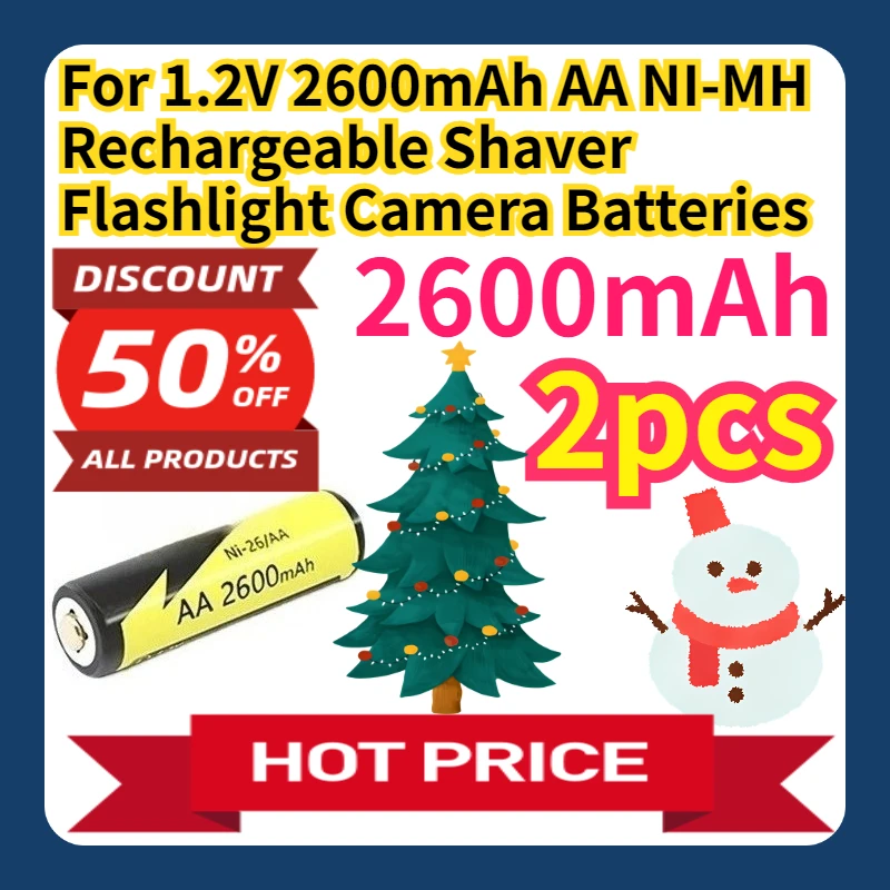 For 1.2V 2600mAh AA NI-MH Rechargeable Shaver Flashlight Camera Batteries
For 1.2V 2600mAh AA NI-MH Rechargeable Shaver Flashlight Camera Batteries
