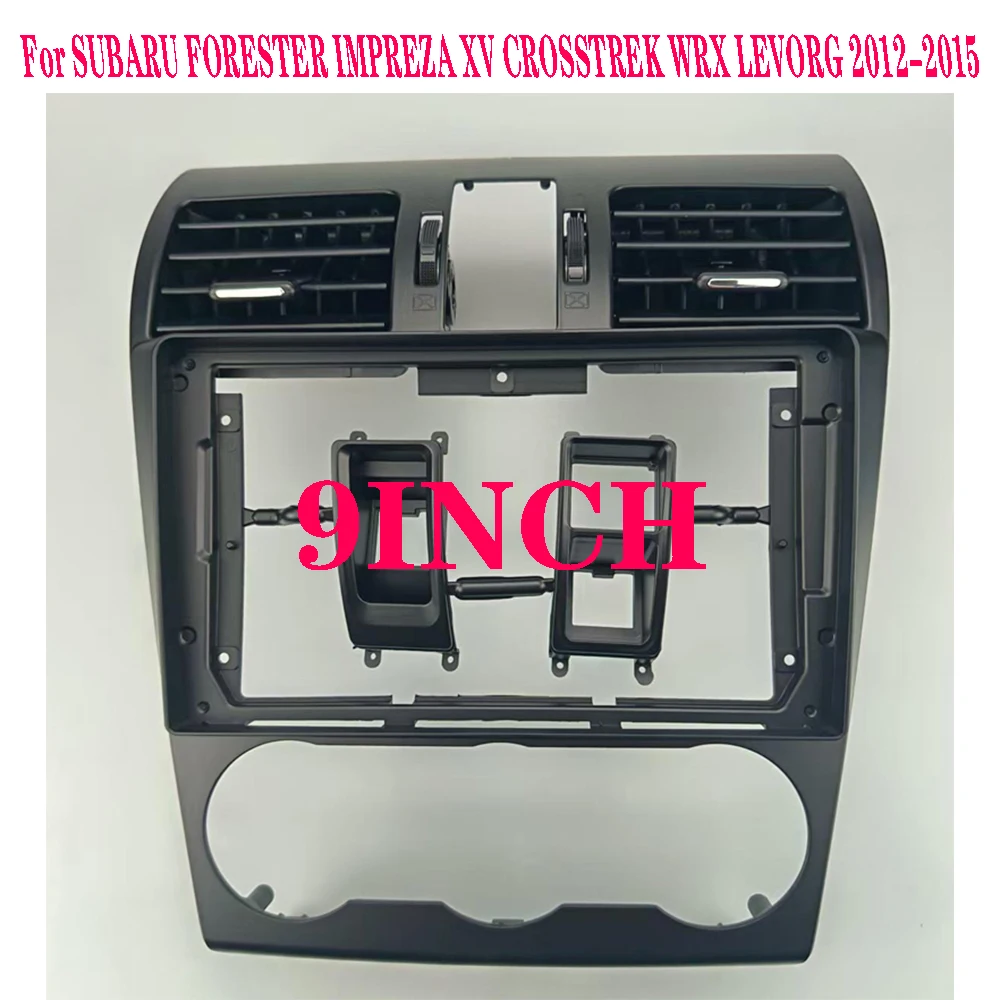 7/9 Inch Radio Fascia For SUBARU FORESTER IMPREZA XV CROSSTREK WRX LEVORG 2012-2015 Frame kit -Air outlet of the air conditioner
7/9 Inch Radio Fascia For SUBARU FORESTER IMPREZA XV CROSSTREK WRX LEVORG 2012-2015 Frame kit -Air outlet of the air conditioner