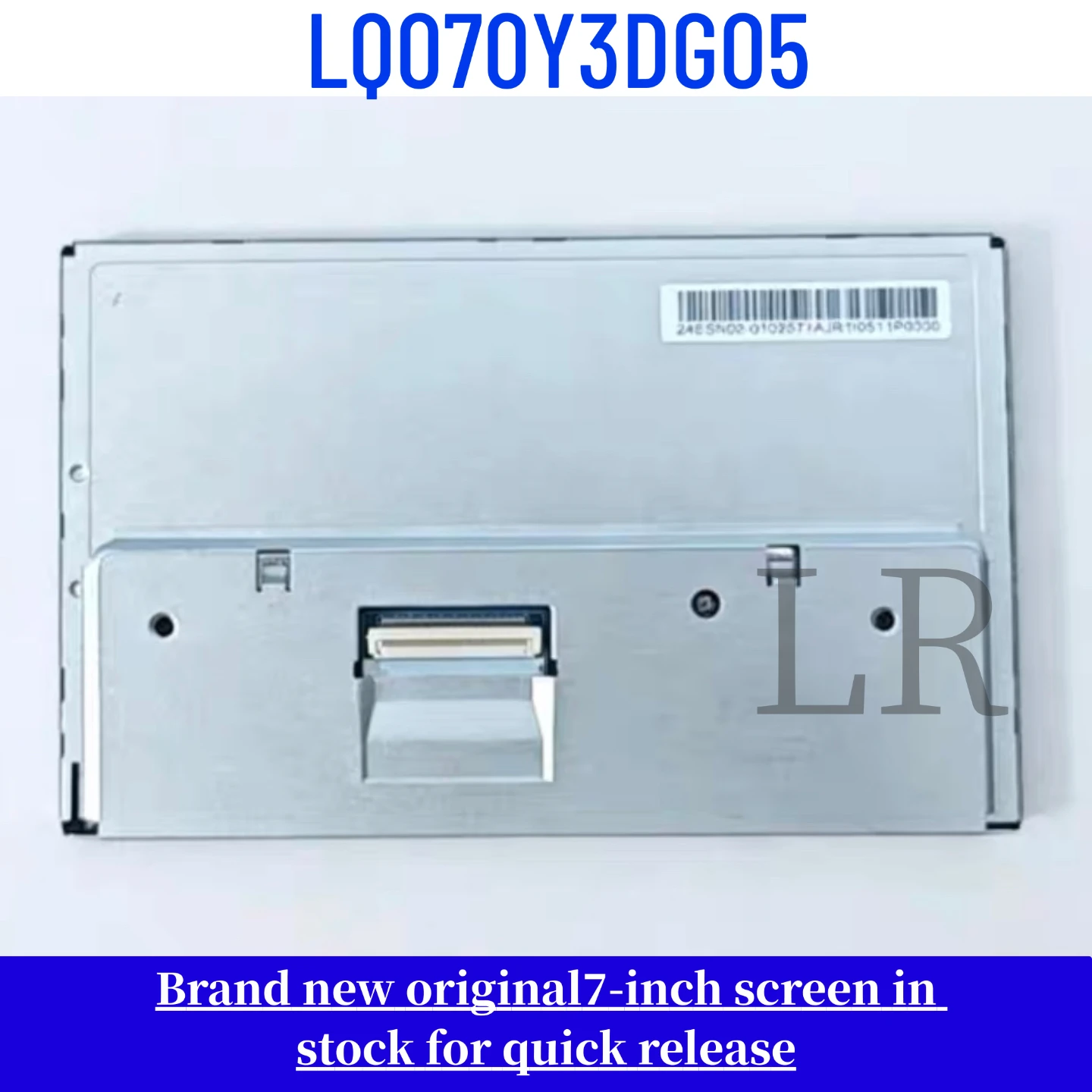 LQ070Y3DG05 brand new original 7-inch LCD display screen
LQ070Y3DG05 brand new original 7-inch LCD display screen