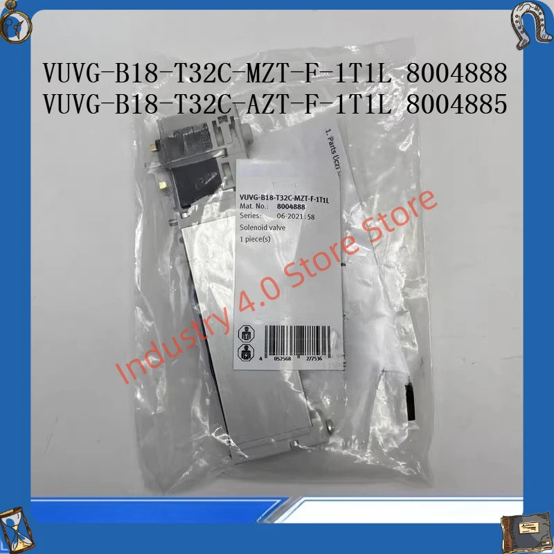 New original solenoid valve VUVG-B18-T32C-AZT/MZT-F-1T1L 8004885 8004888
New original solenoid valve VUVG-B18-T32C-AZT/MZT-F-1T1L 8004885 8004888