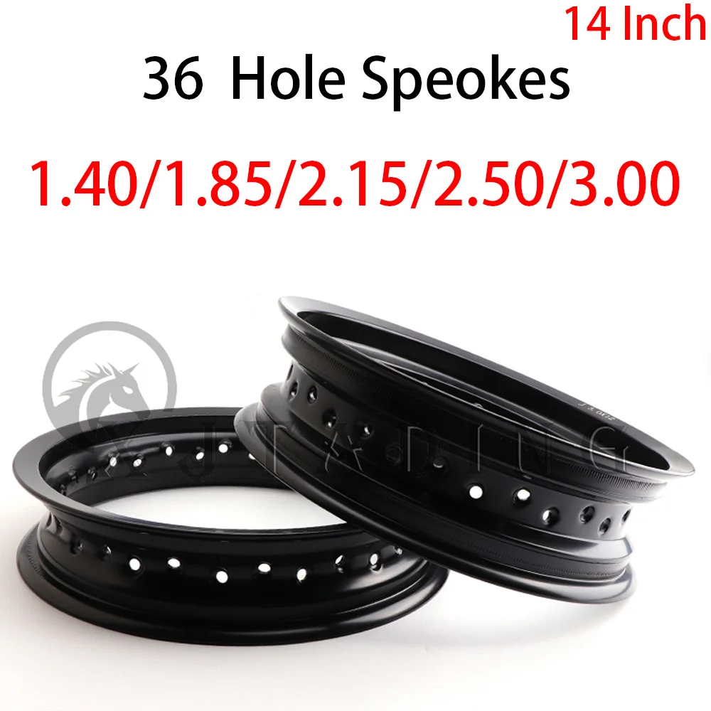 Motorcycle 36 Spokes Holes Front/Rear Wheels 14 inch Aluminum Alloy Rims 3.00/2.50/2.15/1.85/1.40*14 Inch Bike Wheel Hub Modiyf
Motorcycle 36 Spokes Holes Front/Rear Wheels 14 inch Aluminum Alloy Rims 3.00/2.50/2.15/1.85/1.40*14 Inch Bike Wheel Hub Modiyf