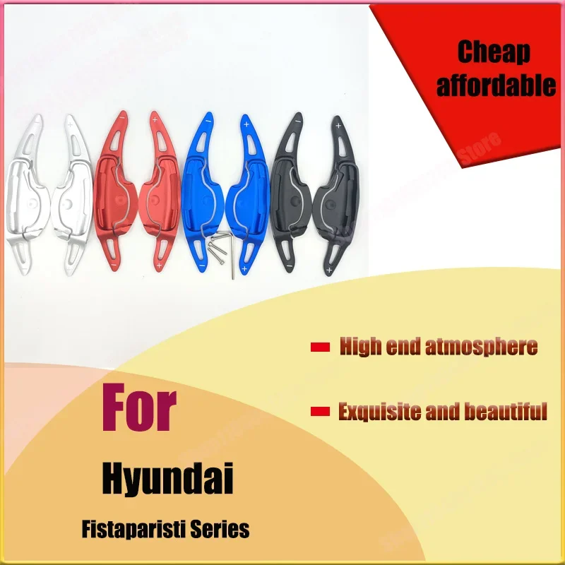 For Hyundai Fistaparisti Paddle Shifter Steering Wheel Extended Aluminum Alloy Interior Modification
For Hyundai Fistaparisti Paddle Shifter Steering Wheel Extended Aluminum Alloy Interior Modification