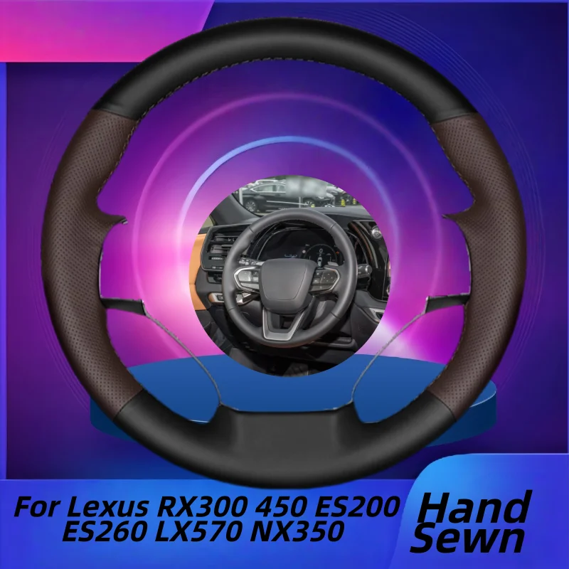Hand-Sewn Genuine Leather Car Steering Wheel Cover For Lexus RX300 450 ES200 ES260 LX570 NX350 Car Interior Accessories
Hand-Sewn Genuine Leather Car Steering Wheel Cover For Lexus RX300 450 ES200 ES260 LX570 NX350 Car Interior Accessories
