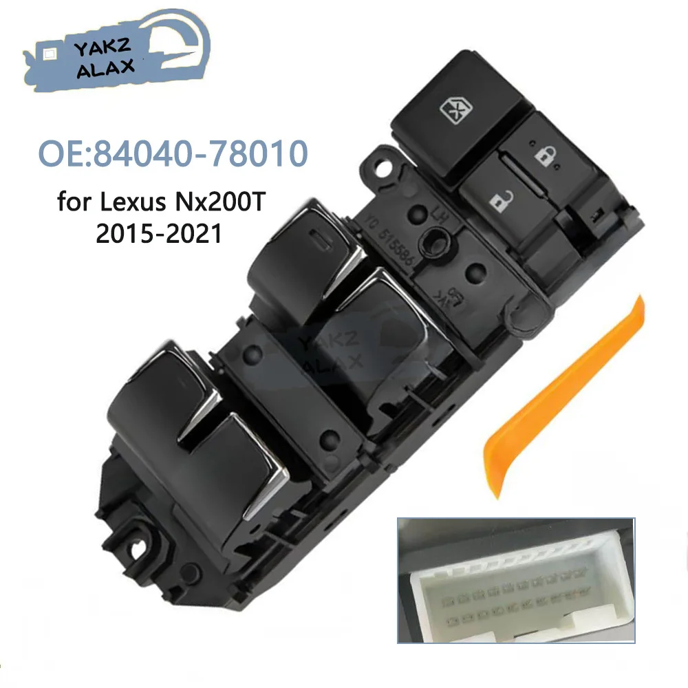 84040-78010 для Lexus NX200T 2015-2021, передний левый электрический главный переключатель управления стеклоподъемником, кнопка подъема стекла, автозапчасти
84040-78010 для Lexus NX200T 2015-2021, передний левый электрический главный переключатель управления стеклоподъемником, кнопка подъема стекла, автозапчасти