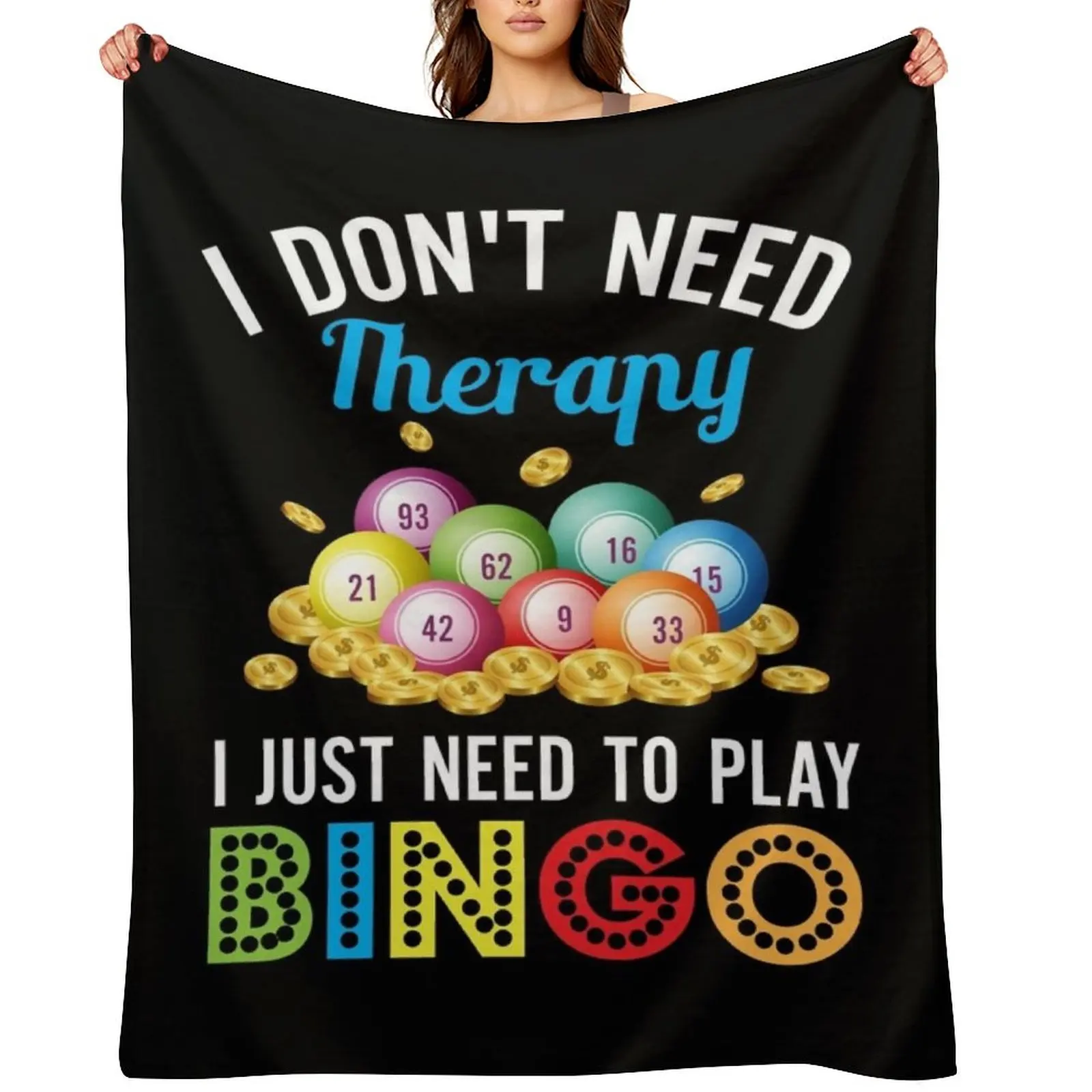 I Just Need To Play Bingo Throw Blanket Decorative Beds Retros Weighted Designers Blankets
I Just Need To Play Bingo Throw Blanket Decorative Beds Retros Weighted Designers Blankets