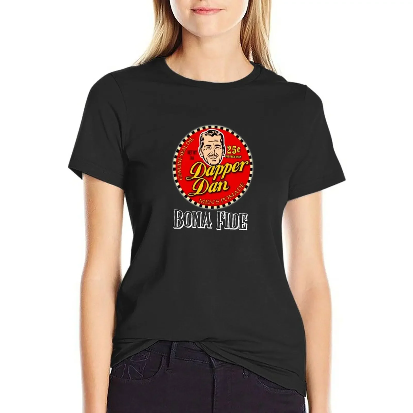 Dapper Dan Bona Fide T-Shirt blacks funnys sports fans graphics western t shirts for Women
Dapper Dan Bona Fide T-Shirt blacks funnys sports fans graphics western t shirts for Women