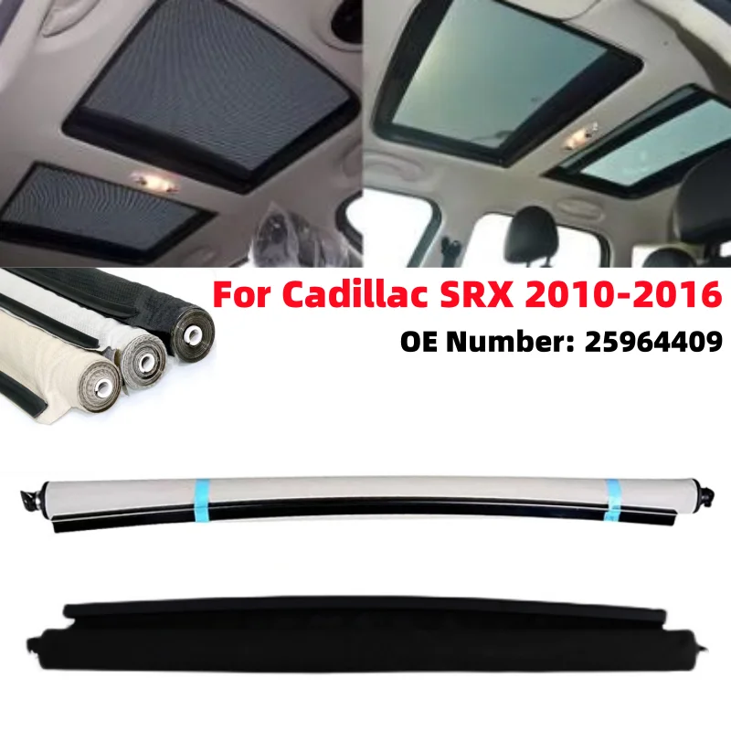 Car Sunroof Curtain Cover Sunshade Assembly Sunroof Visor For Cadillac SRX 2010-2016 25964409
Car Sunroof Curtain Cover Sunshade Assembly Sunroof Visor For Cadillac SRX 2010-2016 25964409