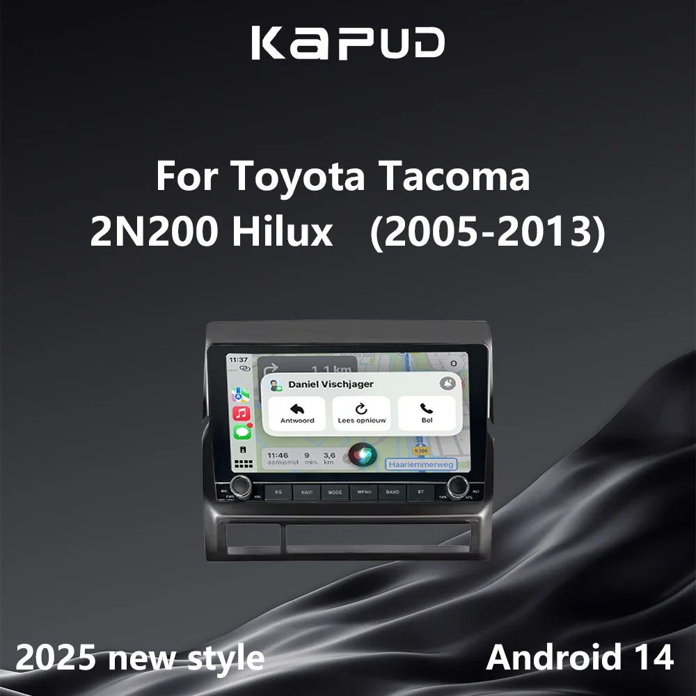 Kapud Android 14 Car Multimedia Radio Stereo For Toyota Tacoma 2N 200 Hilux(2005-2013)CarPlay Auto WIfi GPS BT DSP 360Camera SWC
Kapud Android 14 Car Multimedia Radio Stereo For Toyota Tacoma 2N 200 Hilux(2005-2013)CarPlay Auto WIfi GPS BT DSP 360Camera SWC