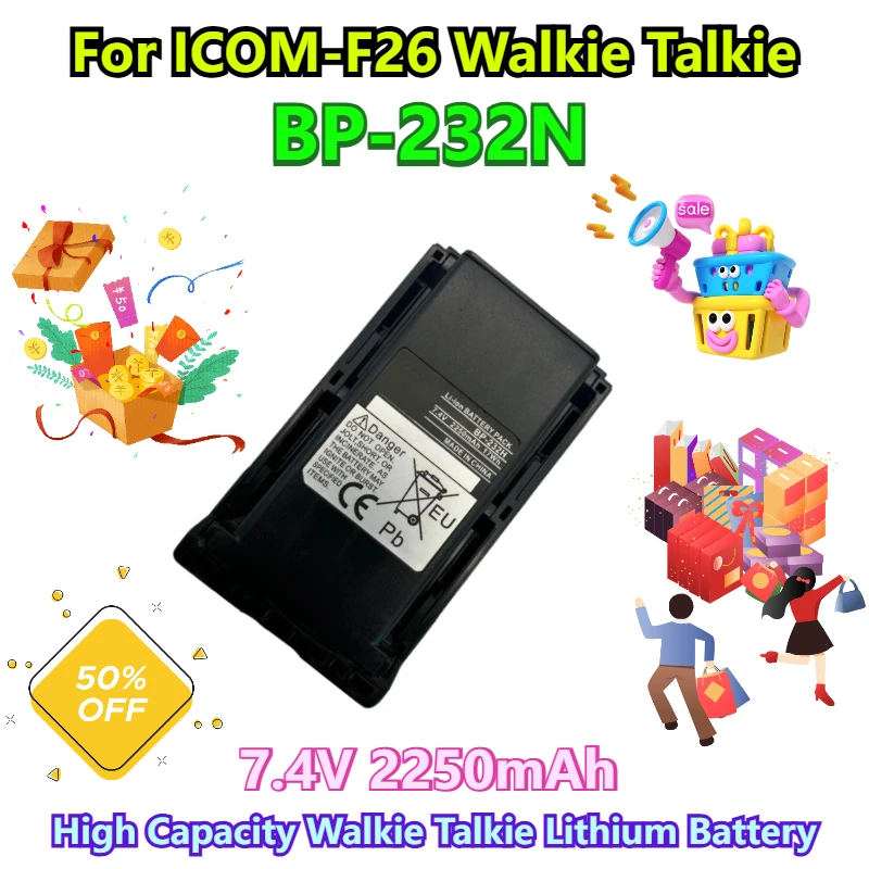 2250mAh for ICOM-F26 Walkie Talkie BP 232N High Capacity Walkie Talkie Lithium Battery
2250mAh for ICOM-F26 Walkie Talkie BP 232N High Capacity Walkie Talkie Lithium Battery