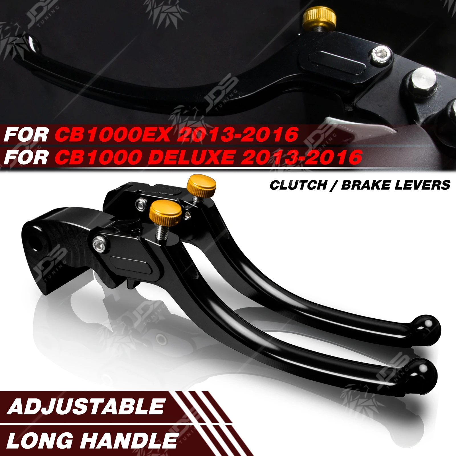 JDSTUNING For Honda CB1000EX/CB1000 DELUXE 2013-2016 Stepless Clutch Lever Brake Lever Set Long Handle Levers Accessories Parts
JDSTUNING For Honda CB1000EX/CB1000 DELUXE 2013-2016 Stepless Clutch Lever Brake Lever Set Long Handle Levers Accessories Parts
