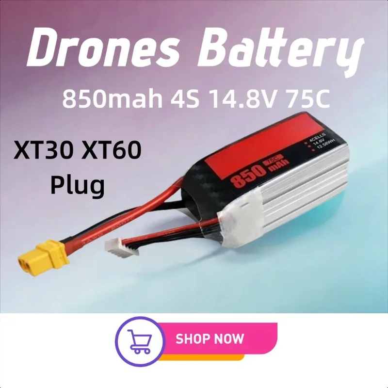 850mah 4S 14.8V 75C XT30 XT60 LiPo Battery for RC Helicopter Quadcopter FPV Racing Drone Parts Drones Battery
850mah 4S 14.8V 75C XT30 XT60 LiPo Battery for RC Helicopter Quadcopter FPV Racing Drone Parts Drones Battery