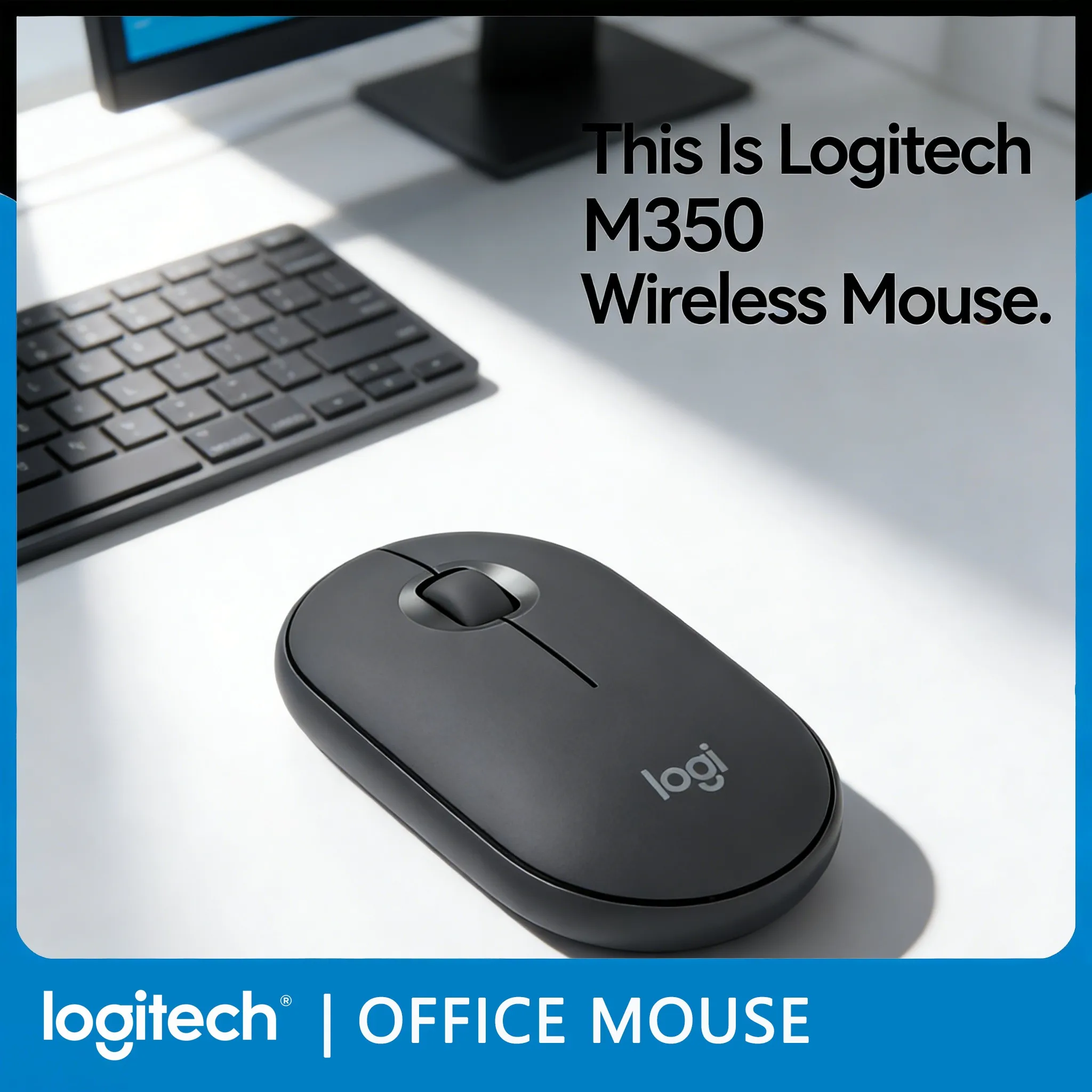 Logitech M350: The Mouse That Does It All
Logitech M350: The Mouse That Does It All