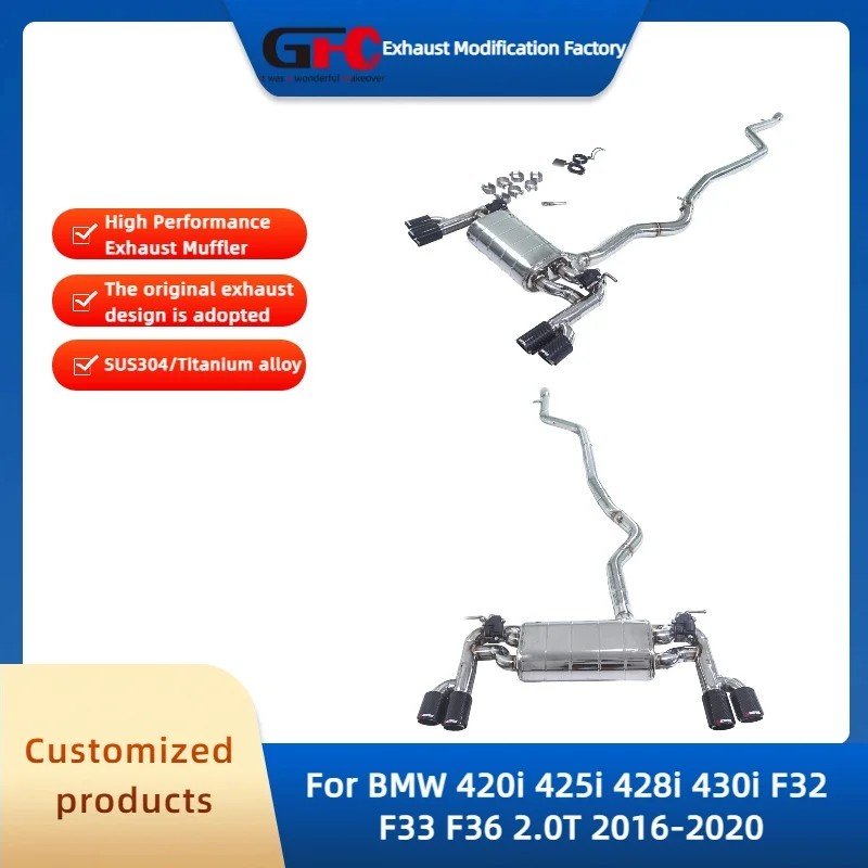 GFC Catback Valvetronic Exhaust Pipe for BMW 420i 425i 428i 430i F32 F33 F36 2.0T High-Performance Valve Exhaust Muffler System
GFC Catback Valvetronic Exhaust Pipe for BMW 420i 425i 428i 430i F32 F33 F36 2.0T High-Performance Valve Exhaust Muffler System