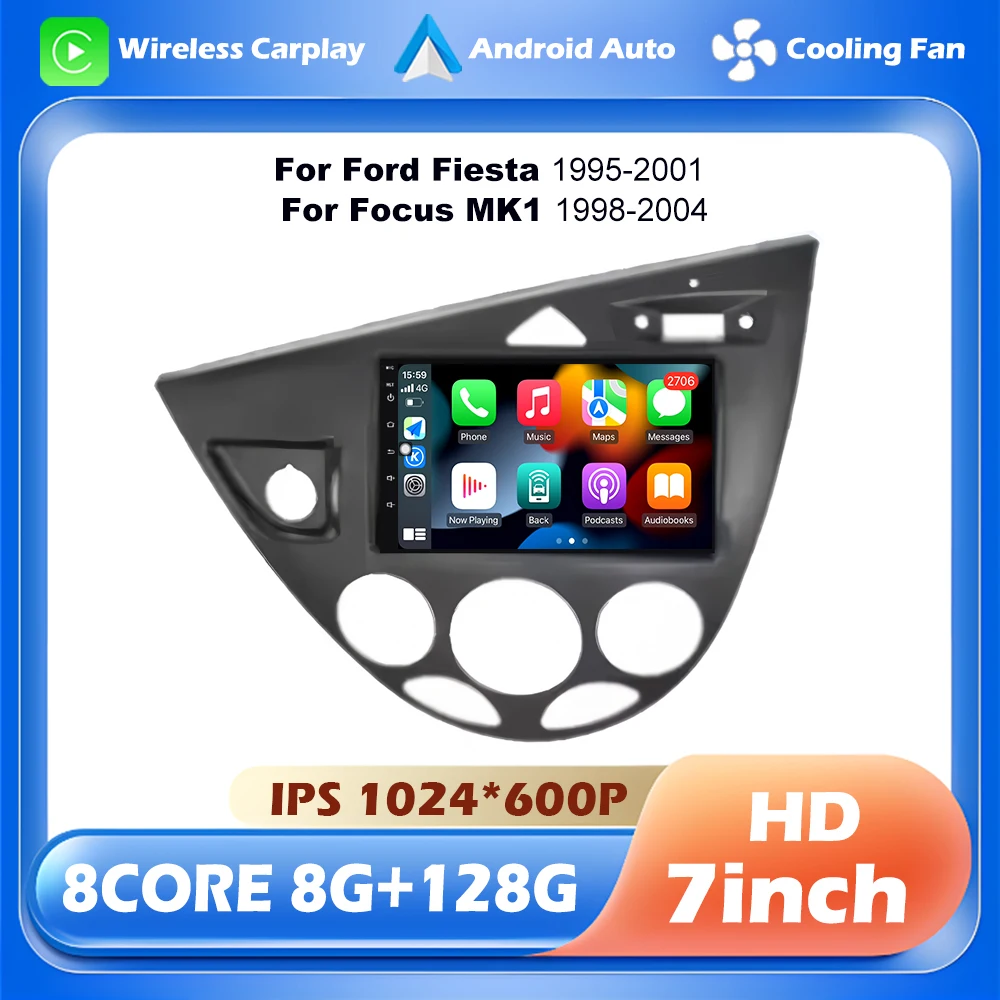 7 inch For Ford Fiesta 1995-2001 Focus MK1 1998-2004 Car Carplay Auto Android 14 Radio Navigation GPS Multimedia Video Player BT
7 inch For Ford Fiesta 1995-2001 Focus MK1 1998-2004 Car Carplay Auto Android 14 Radio Navigation GPS Multimedia Video Player BT