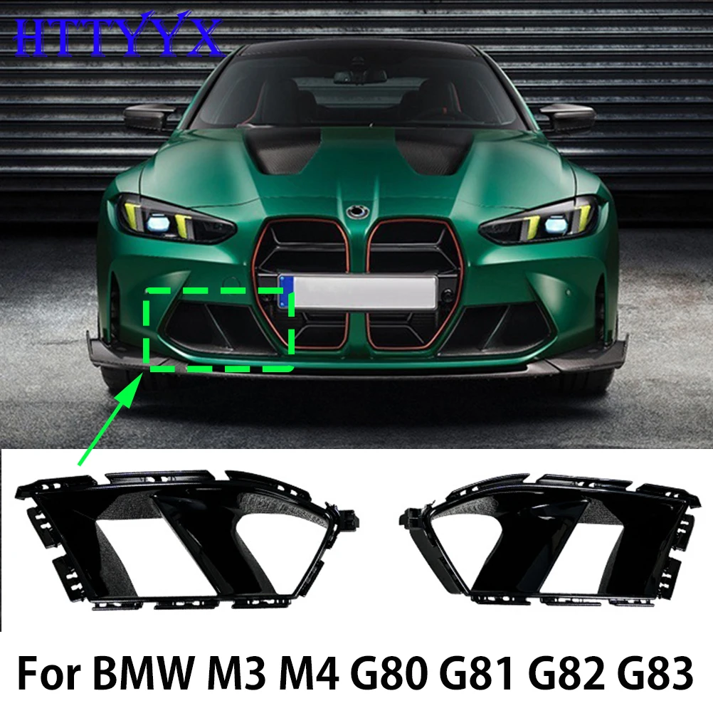 Car Front Bumper Side Air Vent Trim Fog Light Lamp Hood Intake Frame Cover Grille Body For BMW M3 M4 G80 G81 G82 G83 2021-2025
Car Front Bumper Side Air Vent Trim Fog Light Lamp Hood Intake Frame Cover Grille Body For BMW M3 M4 G80 G81 G82 G83 2021-2025
