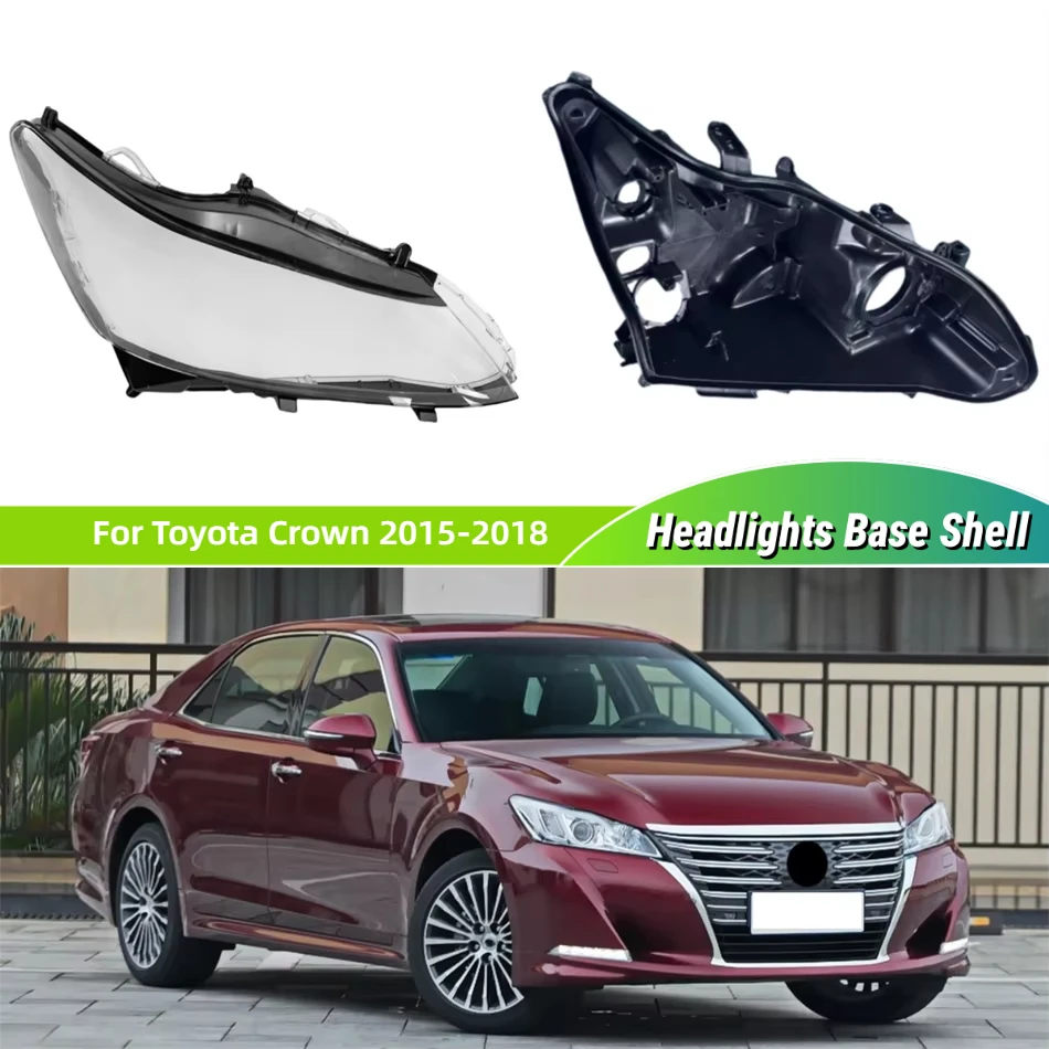 For Toyota Crown 2015 2016 2017 2018 Articles Cars Base Head Lamp Shell Headlamp Back Housing Glass Lamp Cover
For Toyota Crown 2015 2016 2017 2018 Articles Cars Base Head Lamp Shell Headlamp Back Housing Glass Lamp Cover