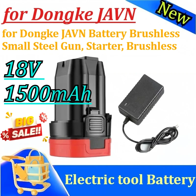 18V 1500mAh Battery for Dongke JAVN Battery Brushless Small Steel Gun, Starter, Brushless Lithium Battery Starter
18V 1500mAh Battery for Dongke JAVN Battery Brushless Small Steel Gun, Starter, Brushless Lithium Battery Starter