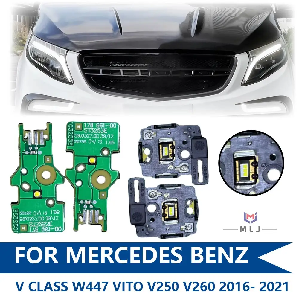 For Mercedes Benz V Class W447 Vito V250 V260 2016 2017 2018 2019 2020 2021 Car Headlight DRL Chip LED Board White Light Source
For Mercedes Benz V Class W447 Vito V250 V260 2016 2017 2018 2019 2020 2021 Car Headlight DRL Chip LED Board White Light Source