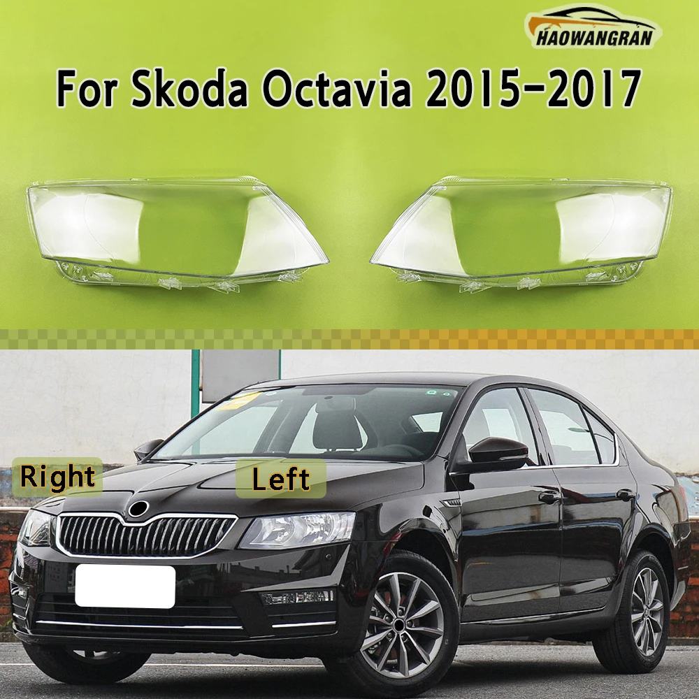 For Skoda Octavia 2015 2016 2017 Car Front Headlight Cover Transparent Lampshade Plexiglass Replace Original Lens Shell
For Skoda Octavia 2015 2016 2017 Car Front Headlight Cover Transparent Lampshade Plexiglass Replace Original Lens Shell