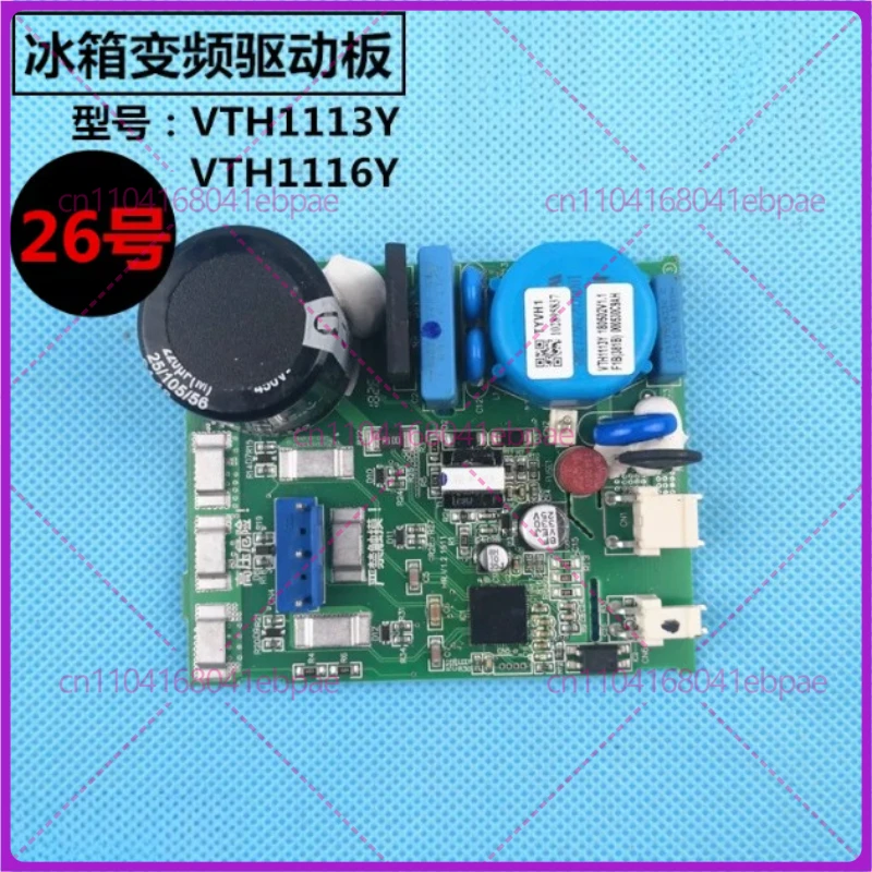 VTH1113Y VTH1116Y General Refrigerator Compressor Inverter Drive Control Board for Haier Inverter Fridge parts
VTH1113Y VTH1116Y General Refrigerator Compressor Inverter Drive Control Board for Haier Inverter Fridge parts