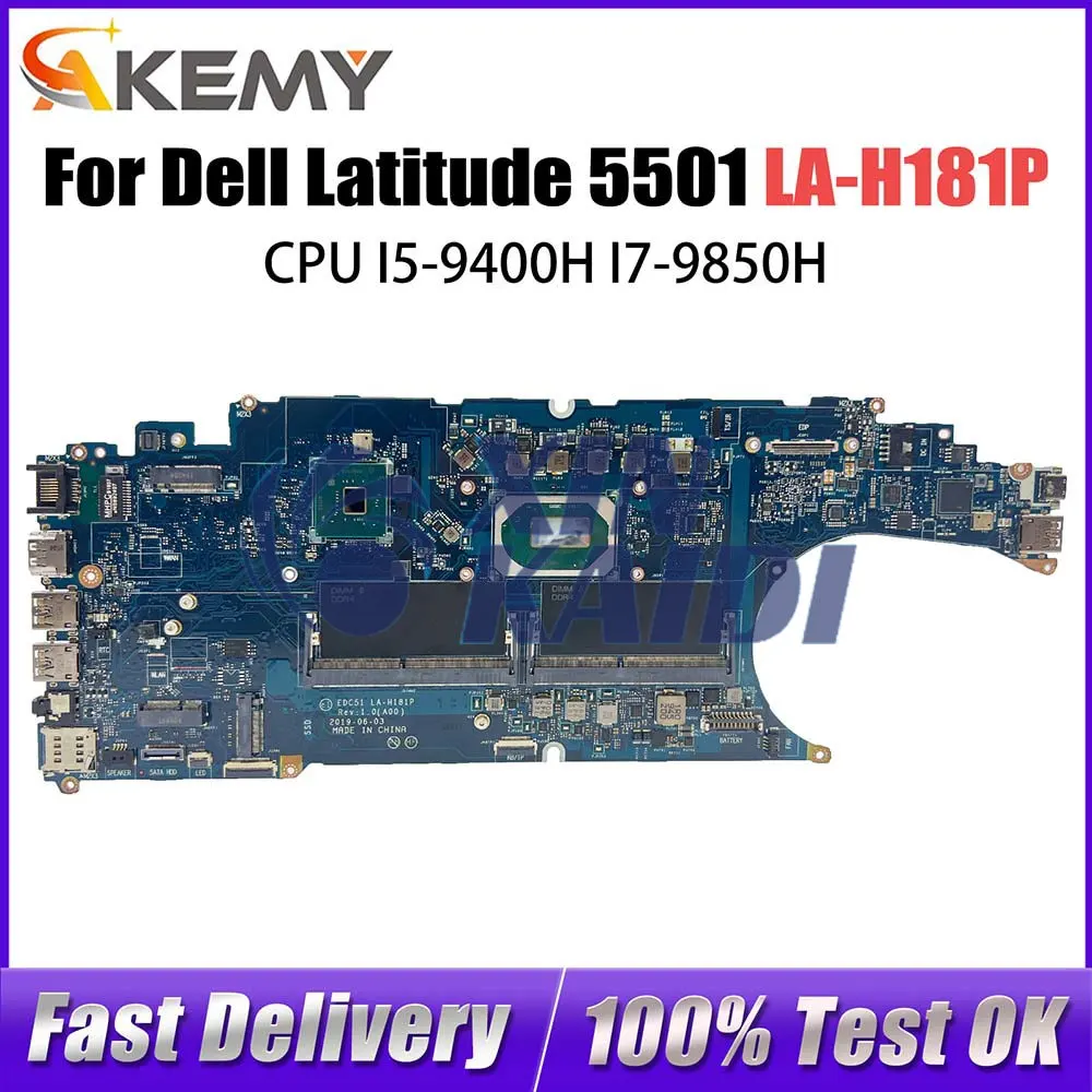 CN-0VK2MW 0P5VKM For Dell Latitude 5501 Laptop Motherboard EDC51 LA-H181P I5-9400H I7-9850H CPU Mainboard Tested
CN-0VK2MW 0P5VKM For Dell Latitude 5501 Laptop Motherboard EDC51 LA-H181P I5-9400H I7-9850H CPU Mainboard Tested