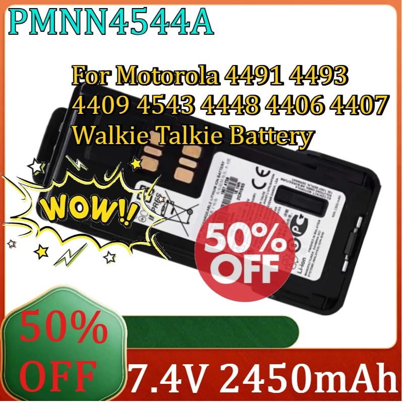 For Motorola 4491 4493 4409 4543 4448 4406 4407 Walkie Talkie Battery New PMNN4544 2450mAh 7.4V Replacement Battery
For Motorola 4491 4493 4409 4543 4448 4406 4407 Walkie Talkie Battery New PMNN4544 2450mAh 7.4V Replacement Battery