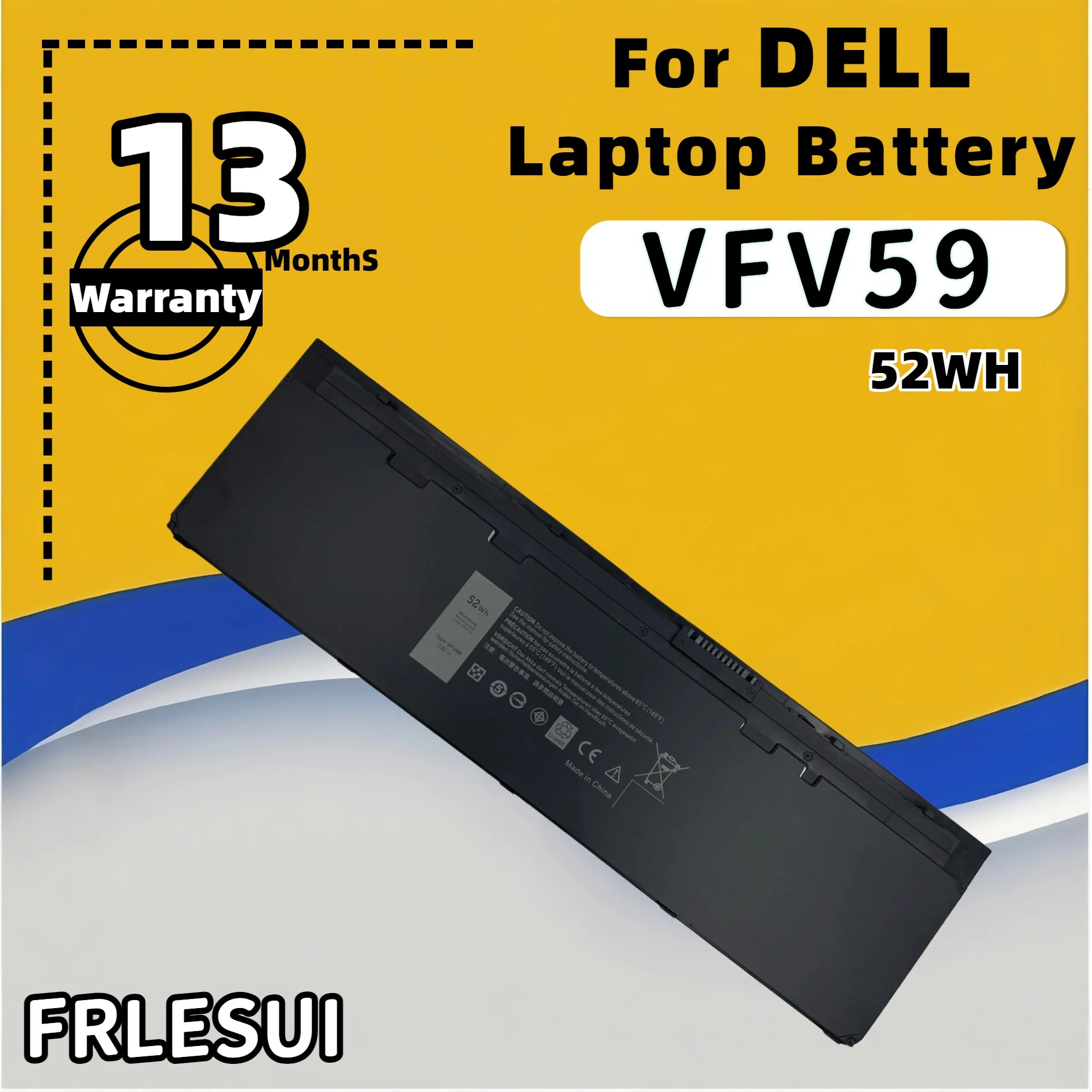 FRLESUI Battery VFV59 52WH For Dell Latitude E7270 Latitude E7250 Latitude E7240 Series 13 Months Warranty
FRLESUI Battery VFV59 52WH For Dell Latitude E7270 Latitude E7250 Latitude E7240 Series 13 Months Warranty