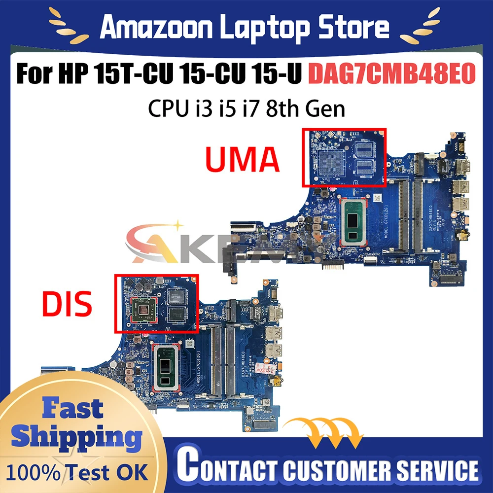 For HP 15-U 15T-CU 15-CU Laptop Motherboard DAG7CMB48E0 With CPU I3 I5 I7 8th Gen Notebook Mainboard Pavilion 100% Tested OK
For HP 15-U 15T-CU 15-CU Laptop Motherboard DAG7CMB48E0 With CPU I3 I5 I7 8th Gen Notebook Mainboard Pavilion 100% Tested OK