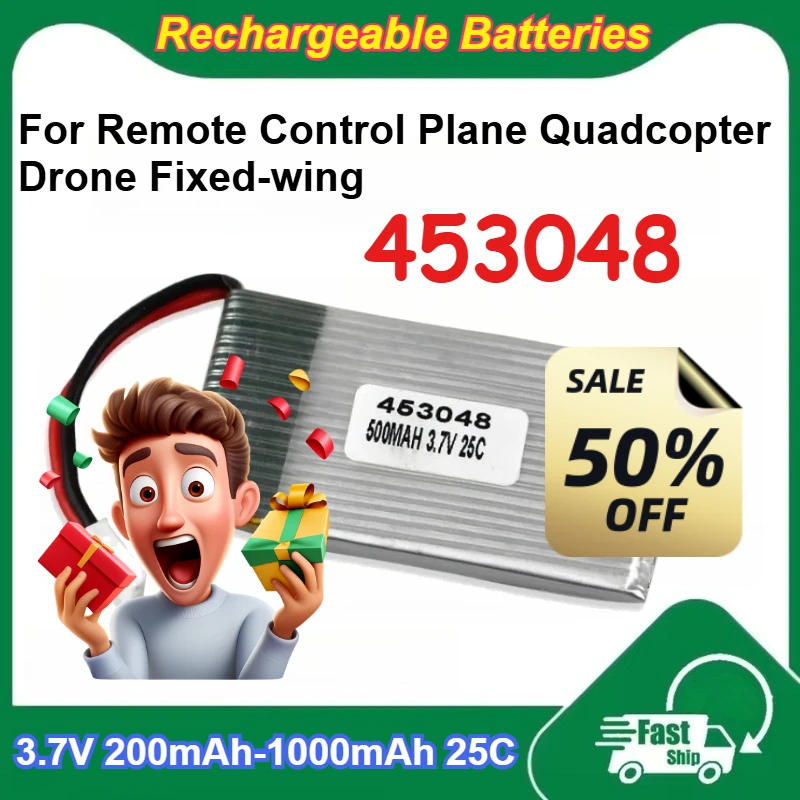 453048 3.7V 200mAh-1000mAh 25C Lipo Battery for Remote Control Plane Quadcopter Drone Fixed-wing Rechargeable Batteries
453048 3.7V 200mAh-1000mAh 25C Lipo Battery for Remote Control Plane Quadcopter Drone Fixed-wing Rechargeable Batteries