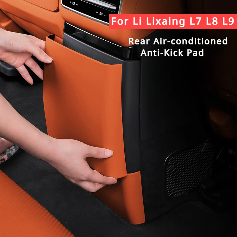 For Li Lixaing L7 L8 L9 Car Anti Kick Pad Interior Modification Rear Air Conditioning Anti Kick Plate Sticker Original Car Color
For Li Lixaing L7 L8 L9 Car Anti Kick Pad Interior Modification Rear Air Conditioning Anti Kick Plate Sticker Original Car Color