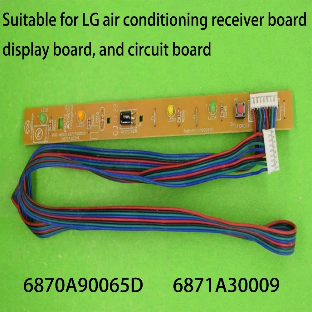 Suitable for LG air conditioning receiver board 6870A90065D display board circuit board 6871A30009
Suitable for LG air conditioning receiver board 6870A90065D display board circuit board 6871A30009