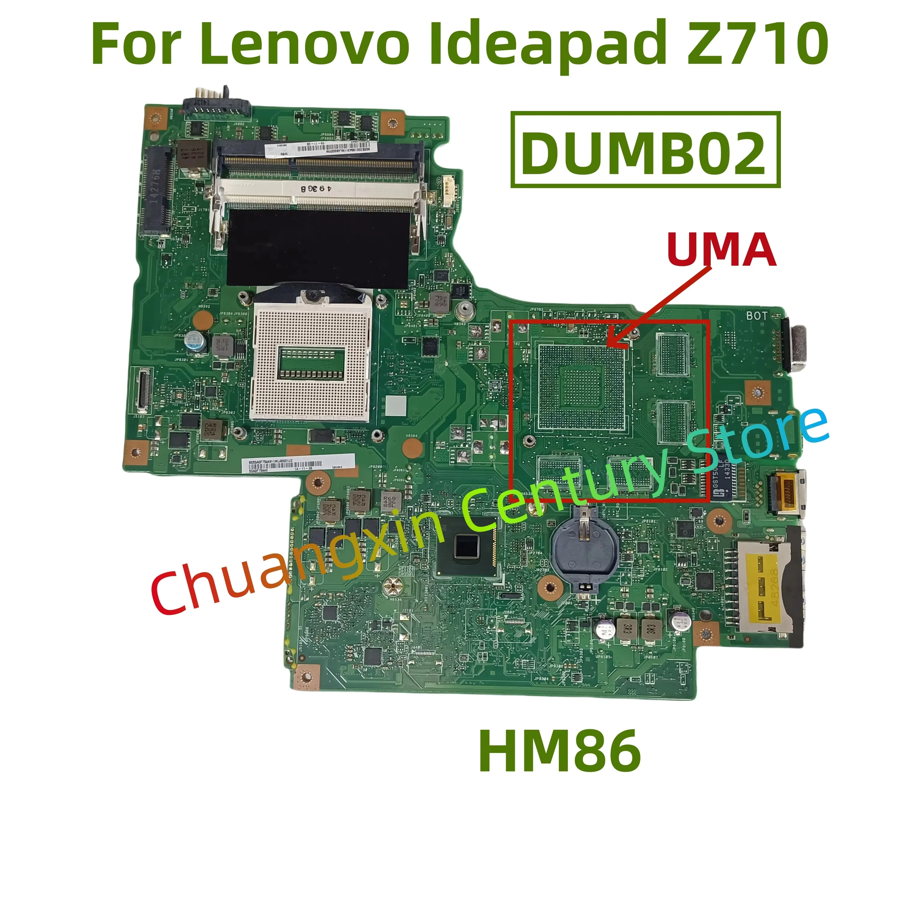DUMB02 motherboard for Lenovo Ideapad Z710 laptop with HM86 UMA 100% tested fully working
DUMB02 motherboard for Lenovo Ideapad Z710 laptop with HM86 UMA 100% tested fully working